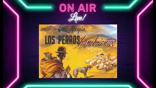 PODCAST LOS PERROS HAMBRIENTOSCASTILLO CHERRE GIL DUCLOS [upl. by Gardell413]