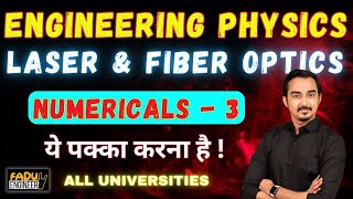 LASER AND FIBER OPTICS NUMERICALS  ENGINEERING PHYSICS  ENGINEERING FIRST YEAR  FADU ENGINEER [upl. by Aydiv338]