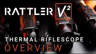 The AGM Rattler V2 Thermal Riflescope Overview [upl. by Dnalyaw170]