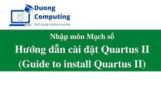 Mạch số  PH002  How to install Quartus II 130  Hướng dẫn cài đặt Quartus II 130 [upl. by Cresa]