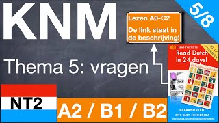 NT2 Kennis van de Nederlandse maatschappij 2023 knm Thema 5 Onderwijs en opvoeding nt2 [upl. by Nah]