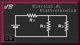 08  Circuito con Resistori  ESERCIZI DI ELETTROTECNICA [upl. by Trinidad]