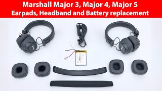 Marshall Major 3 4 5 Earpads Headband and Battery Replacement Tutorial [upl. by Harty826]