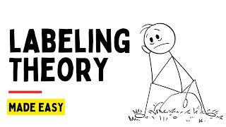 Labeling Theory Explained  Sociology and Criminology [upl. by Danyette]