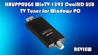 HAUPPAUGE WinTV1595 DualHD USB TV Tuner  Watch LIVE TV on your PC or Laptop [upl. by Alford]