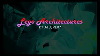 Alluvium  Lego Architectures [upl. by Namien]