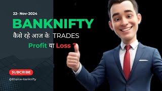 22 Nov  BankNifty Signals That Worked  Profits Unlocked with Bhairav Indicator  25 Nov Prediction [upl. by Oile]