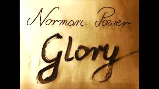 Norman Power  quotGloryquot lyric video [upl. by Malynda]