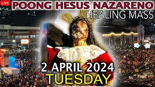 LIVE Quiapo Church Mass Today 2 April 2024 Tuesday HEALING MASS [upl. by Jackquelin]