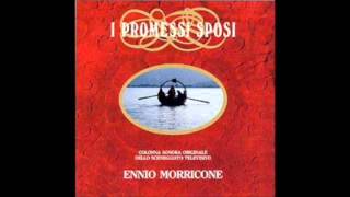 Ennio Morricone I Promessi Sposi Addio Monti [upl. by Marozik224]