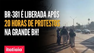 APÓS CERCA DE 20 HORAS DE PROTESTOS BR381 É LIBERADA POR INDÍGENAS NA GRANDE BH [upl. by Aciria]