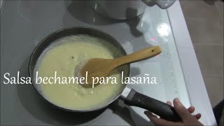 Salsa bechamel para lasaña [upl. by Aikaj]