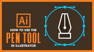 How To Use The Pen Tool in Illustrator [upl. by Hilleary]