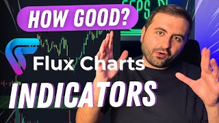 IS FLUX CHARTS PREMIUM INDICATOR WORTH IT INDEPTH REVIEW [upl. by Adnerad]