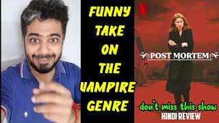 Post Mortem Netflix Review Post Mortem No One Dies in Skarnes Review in Hindi By Manav Narula [upl. by Nayra]