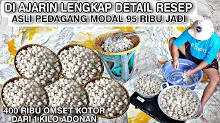 USAHA MODAL 95 RIBU  JADI 400rb DI AJARIN LENGKAP DETAIL Dari 1 KILO ADONAN BISNIS RUMAHAN BARU [upl. by Oicram]