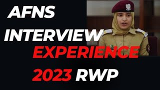 AFNS RAWALPINDI INTERVIEW EXPERIRNCE 2024 [upl. by Darnoc]