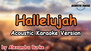 Hallelujah  Alexandra Burke Acoustic Karaoke Version [upl. by Dulla]