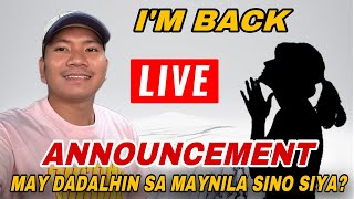 I’M BACK MAY ANNOUNCEMENT AKO [upl. by Nairod756]