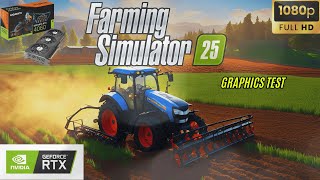 RTX 4060 Farming Simulator 25 LS25 Graphics Test High  Ultra DLSS On  FSR3 On [upl. by Gefen]