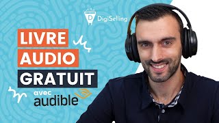 Comment avoir un livre audio gratuit  Tester Audible gratuitement [upl. by Allison]