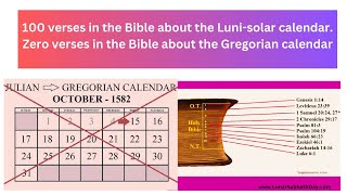 100 verses in the Bible about the Lunisolar Calendar Zero verses about the Gregorian calendar [upl. by Allyn173]