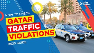 How To Check Qatar Traffic Violations 2023  DohaGuidescom [upl. by Nancy]