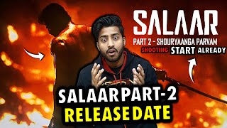 SALAAR PART2 SHOURYAANGA PARVAM RELEASE DATE  SALAAR PART2 RELEASE DATE  SALAAR UPDATE [upl. by Ahseya72]