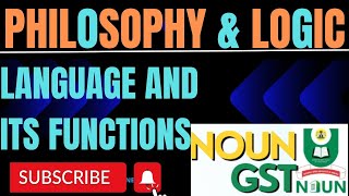 PHILOSOPHY AND LOGICLanguage and Its Functions [upl. by Nygem]