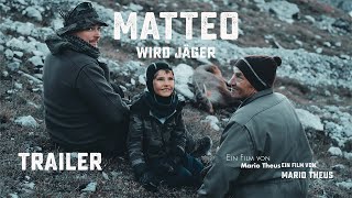 TRAILER  MATTEO WIRD JÄGER  MATTEO BECOMES A HUNTER [upl. by Nelrsa]