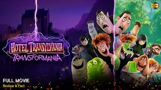 Hotel Transylvania Transformania Full Movie In English  Review amp Facts [upl. by Selrahcnhoj]