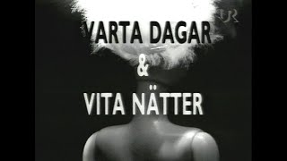 Svarta Dagar amp Vita Nätter E01 SVT 19961105 [upl. by Engelbert]