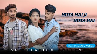 Hota Hai Ji Hota Hai Lyric Video  Jaani  Mr Shivam kapoor  Gautam pratap  Zohrajabeen [upl. by Mcclees]