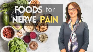 131 Seven Foods to improve NERVE PAIN and 5 to avoid if you have NEUROPATHIC pain [upl. by Glenine]