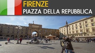 FIRENZE  Piazza della Repubblica [upl. by Dett]