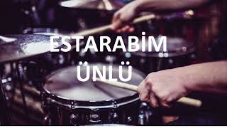 ESTARABİM  ÜNLÜ  DAVULSUZDRUMLESS [upl. by Olrac]