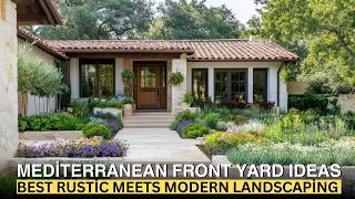 Mediterranean Front Yard Ideas with Rustic Meets Modern Landscaping [upl. by Aciras894]