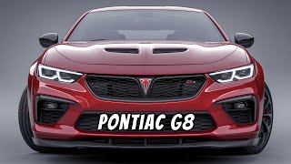 quotReviving Up the Future The 2025 Pontiac G8 Redefines Performance and Stylequot [upl. by Ewall360]