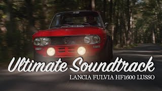 Ultimate soundtrack Lancia Fulvia HF 1600 Lusso [upl. by Honora428]