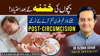 The Complete Guide to PostCircumcision Care for Babies Circumcision care [upl. by Aldrich446]