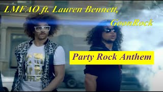 LMFAO ft Lauren Bennett GoonRock  Party Rock Anthem Lyrics mysongs PartyRockAnthem LMFAO [upl. by Goldner]