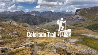 The Colorado Trail at 50 A 500 mile journey across the state [upl. by Alael]