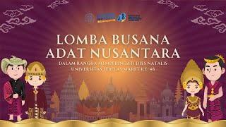 LOMBA BUSANA ADAT NUSANTARA [upl. by Lancaster562]