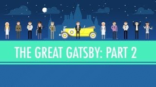 Was Gatsby Great The Great Gatsby Part 2 Crash Course English Literature 5 [upl. by Sorvats]