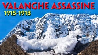 VALANGHE ASSASSINE 19151918 [upl. by Winston]