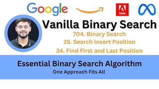 Master Vanilla Binary Search Algorithm  Essential Problems amp Practice  One Approach Fits All [upl. by Thad]