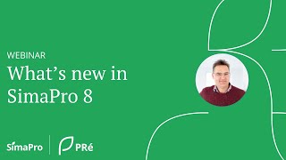 Webinar  Whats new in SimaPro 8 [upl. by Gaspar]