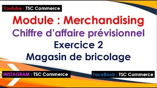 Merchandising  Chiffre daffaire prévisionnel Exercice 2 avec corrigé [upl. by Pirbhai538]