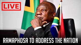 WATCH LIVE  Ramaphosa to Address Nation [upl. by Horace118]