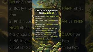 56 8 Bước Giúp Bạn Chạm Đến Hạnh Phúc  Cuộc Sống Như Ý [upl. by Uhn]